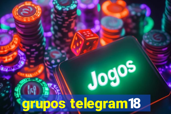 grupos telegram18